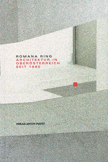 Architektur-in-Oberosterreich_Romana-Ring_72dpi.jpg